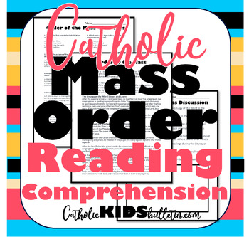 Preview of Order of Catholic Mass: Reading Comprehension Passage & Questions: Easy Lesson!