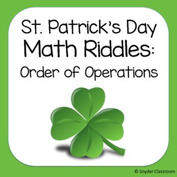 Preview of St. Patrick's Day Order of Operations Math Riddles