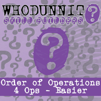 Preview of Order of Operations (4 Ops EASIER) Whodunnit Activity - Printable & Digital Game