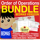 Order of Operations - BEDMAS - BUNDLE of Engaging Lessons,