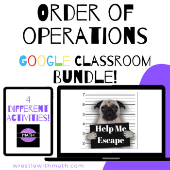 Preview of Order of Operations – Bad Dog Breakout Bundle for Google Classroom!