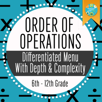 Preview of Order of Operations Differentiated Menu With Depth and Complexity, Exit Activity