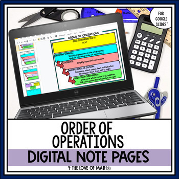 Preview of Order of Operations Digital Note Pages for Google Slides™