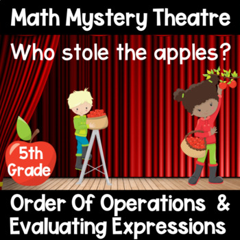 Preview of Order of Operations & Evaluating Expressions Math Mystery Theatre Game