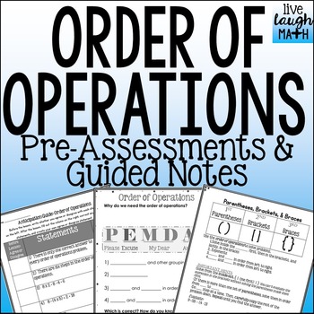 Preview of Order of Operations Foldable, Pre-assessments, & Guided Notes