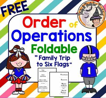 Preview of FREE Order of Operations Foldable using "Family Trip to Six Flags" Story