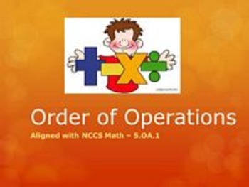 Preview of Order of Operations Full Lesson Bundle - 5.OA.1