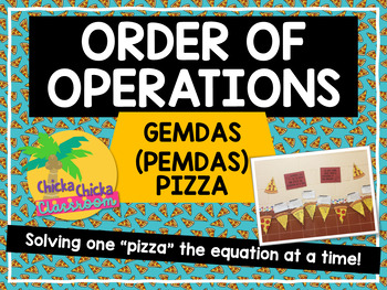 Preview of Order of Operations - GEMDAS PEMDAS Pizza Activity