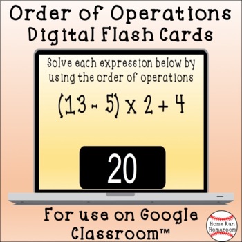 Preview of Order of Operations Google Classroom™ Digital Flash Cards {5.OA.1}