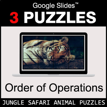 Preview of Order of Operations - Google Slides - Jungle Safari Animal Puzzles