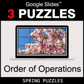 Preview of Order of Operations - Google Slides - Spring Puzzles
