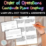 Order of Operations Graphing WarmUps, Exit Tickets, Assessments