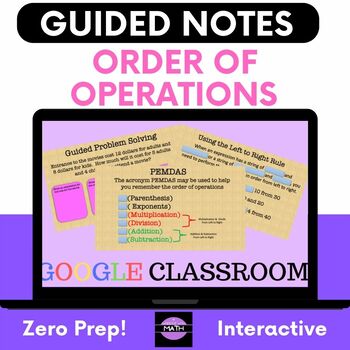 Preview of Order of Operations - Interactive Guided Notes for Google Classroom