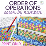 Order of Operations Math Color by Number Activity PRINT ON