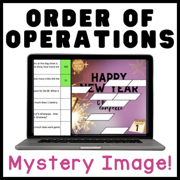 Preview of Order of Operations |  Math Mystery Picture Digital Activity | Happy New Year