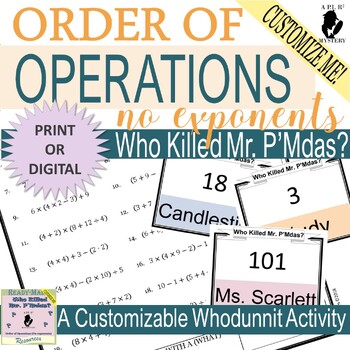 Preview of Order of Operations (No Exponents) CUSTOMIZABLE Mystery Scavenger Hunt + Digital