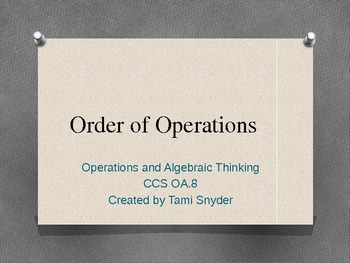Preview of Order of Operations PowerPoint CCS OA.8