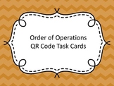 Order of Operations QR Code Task Cards