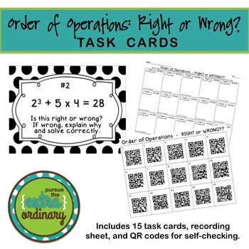 Preview of Order of Operations - Right or Wrong Task Cards {with QR codes}