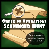 Order of Operations Scavenger Hunt Activity