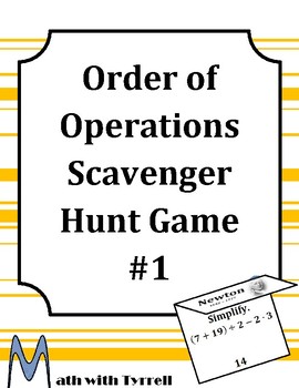 Preview of Order of Operations Scavenger Hunt Game #1