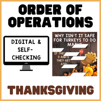 Preview of Order of Operations | Thanksgiving Math Mystery Digital Activity | Self-checking