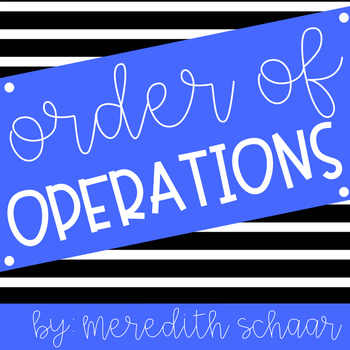 Preview of Order of Operations Unit