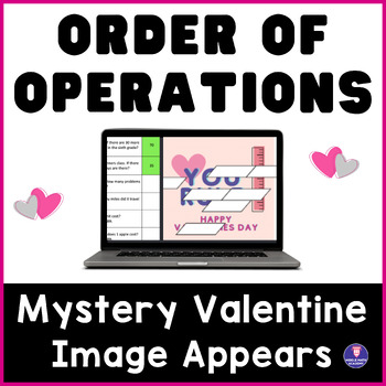 Preview of Order of Operations ❤️ VALENTINES DAY | Math Mystery Picture Digital Activity