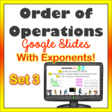 Order of Operations WITH EXPONENTS distance learning Googl