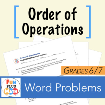 Preview of Order of Operations Word Problems - Grade 6-7 (Editable)