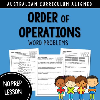 Preview of Order of Operations: Word Problems (BIMDAS/PEDMAS) | AUSTRALIAN CURRICULUM
