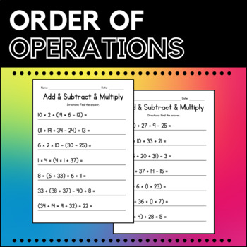 Preview of Order of Operations Worksheets - Addition, Subtraction, Multiplication - No Prep