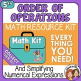 Order of Operations and Numerical Expressions  5th Grade Math Kit