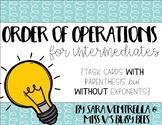 Order of Operations {for Intermediates} Task Cards