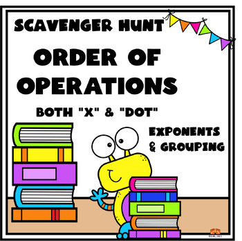 Preview of Order of Operations grouping & exponents Scavenger Hunt ACTIVITY! MONSTERS