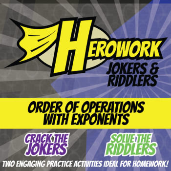 Preview of Order of Operations w/Exponents Printable Activities - Herowork Worksheets
