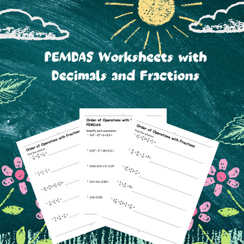 Order of Operations with Decimals and Fractions, PEMDAS Worksheets