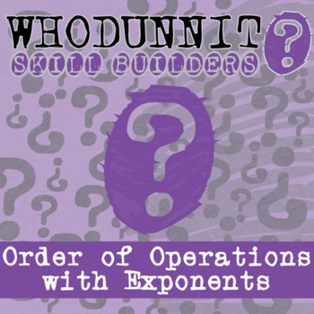 Preview of Order of Operations with Exponents Whodunnit Activity - Printable & Digital Game