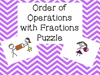 Preview of Order of Operations with Fractions Puzzle