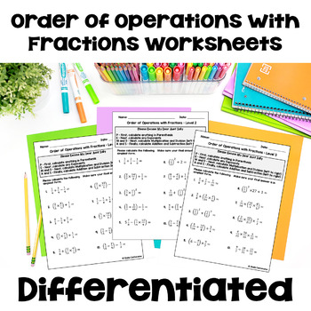 Preview of Order of Operations with Fractions Worksheets - Differentiated