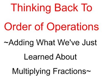 Preview of Order of Operations with Multiplying Fractions