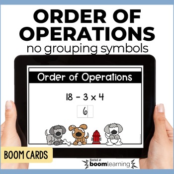 Preview of Order of Operations with No Grouping Symbols Boom Cards