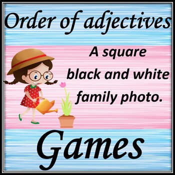 Preview of Order of adjectives  Games  Part 2