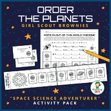 Order the Planets - Girl Scout Brownies - "Space Science A