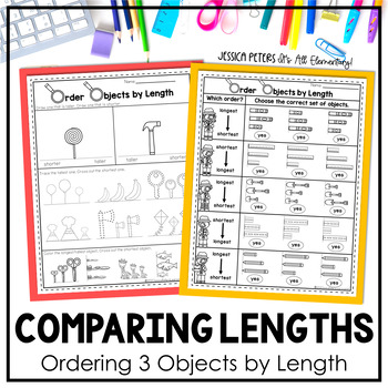 Preview of Ordering Objects by Length Worksheets | Comparing Lengths | 1st Grade Math