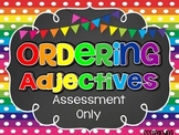 Ordering Adjective Assessment