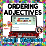 Ordering Adjectives Activity Google Digital Task Cards Set