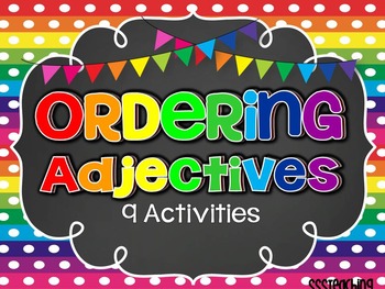 Preview of Ordering Adjectives CCSS Activity Pack