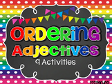 Ordering Adjectives CCSS Activity Pack