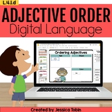 Ordering Adjectives Digital 4th Grade Language Activities-